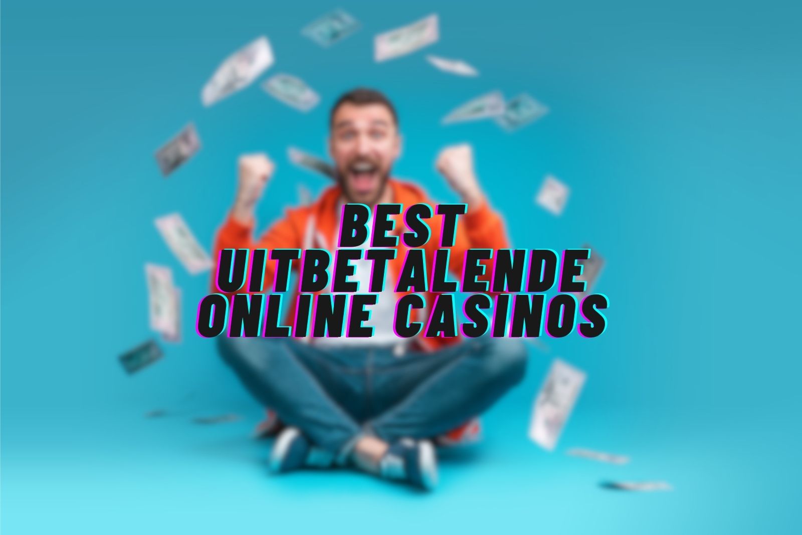 Best uitbetalende Online Casinos